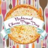 National Cheese Pizza Day