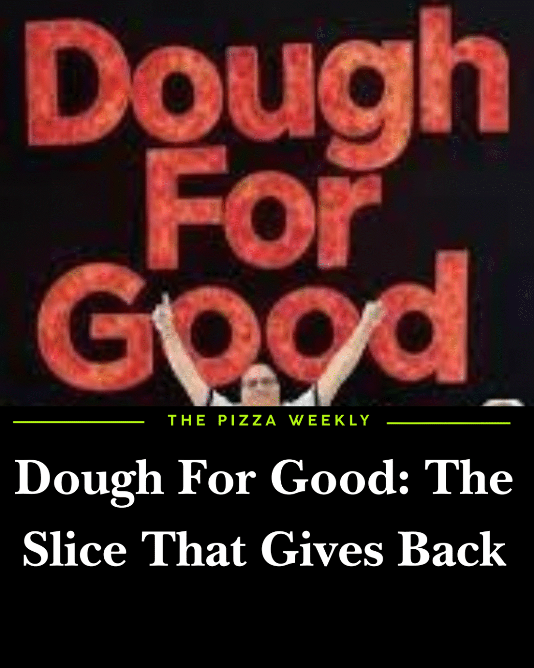 Dough for Good